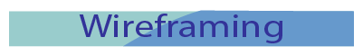 Design Sprint: Wireframing Phase Section Title